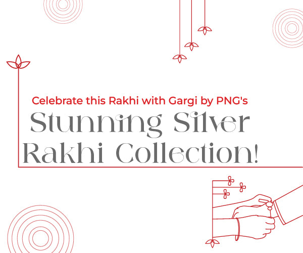 Celebrate this Rakhi with Gargi by PNG's Stunning Silver Rakhi Collection!
