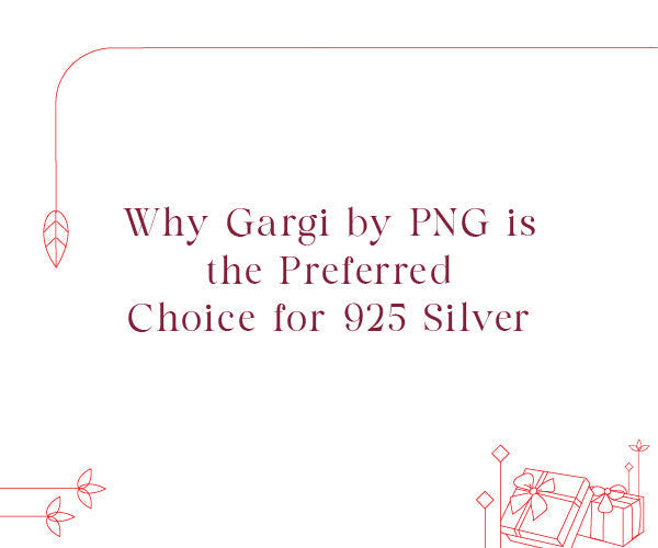 Why Gargi by PNG Is the Preferred Choice for 925 Silver Rakhis?